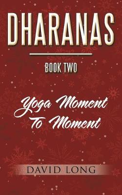 Book cover for Dharanas Book Two