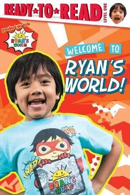 Book cover for Welcome to Ryan's World!