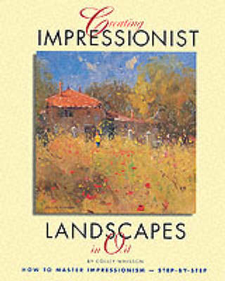 Cover of Creating Impressionist Landscapes in Oil