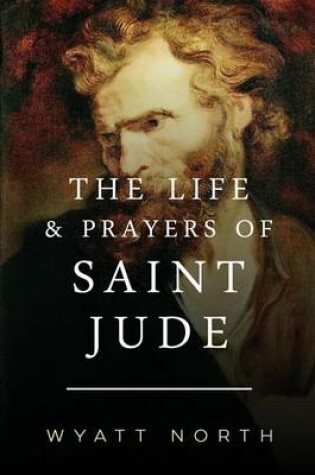 Cover of The Life and Prayers of Saint Jude