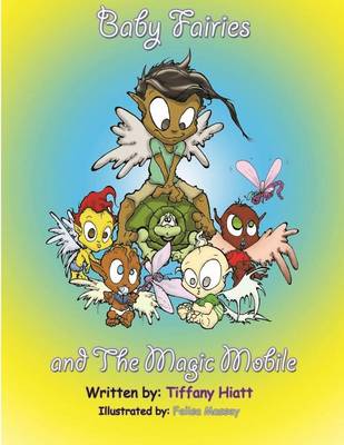 Book cover for The Baby Fairies & The Magic Mobile