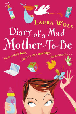 Book cover for Diary of a Mad Mother-to-be