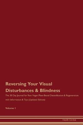 Book cover for Reversing Your Visual Disturbances & Blindness