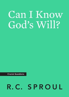 Book cover for Can I Know God's Will?