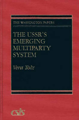 Book cover for The USSR's Emerging Multiparty System