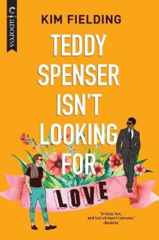 Cover of Teddy Spenser Isn't Looking for Love