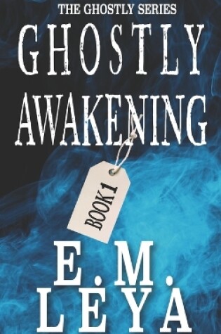 Cover of Ghostly Awakening