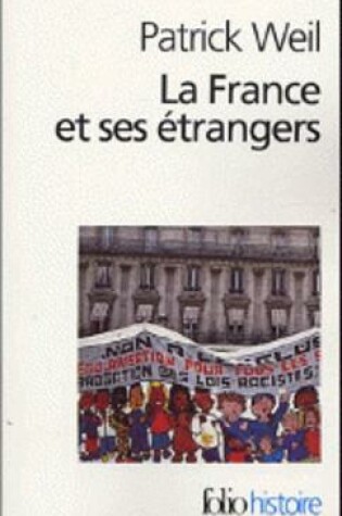 Cover of La France et ses etrangers