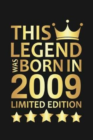 Cover of This Legend Was Born In 2009 Limited Edition