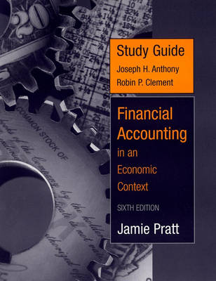 Book cover for Financial Accounting in an Economic Context Study Guide