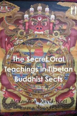 Cover of The Secret Oral Teachings in Tibetan Buddhist Sects