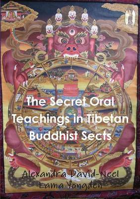 Book cover for The Secret Oral Teachings in Tibetan Buddhist Sects