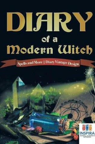 Cover of Diary of a Modern Witch Spells and More Diary Vintage Design