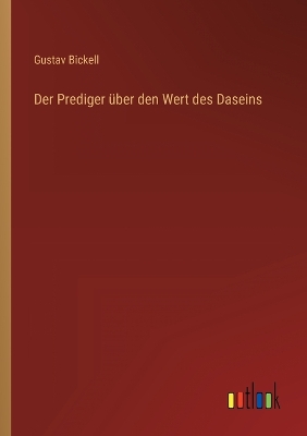 Book cover for Der Prediger über den Wert des Daseins