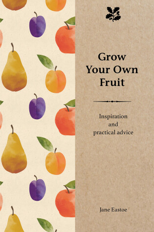 Cover of Grow Your Own Fruit