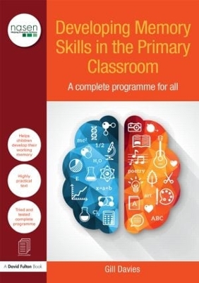 Book cover for Developing Memory Skills in the Primary Classroom