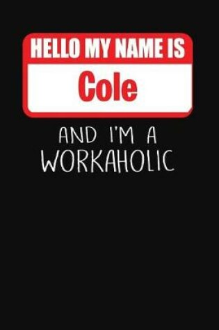 Cover of Hello My Name Is Cole