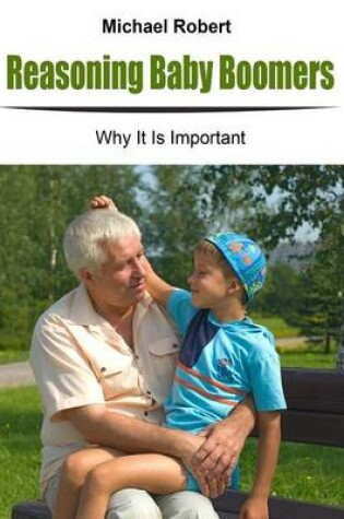 Cover of Reasoning Baby Boomers