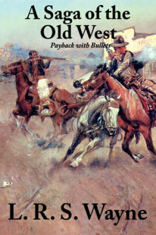 Cover of A Saga of the Old West