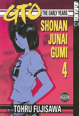 Cover of GTO: The Early Years, Volume 4