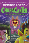 Book cover for ChupaCarter and the Haunted Piñata