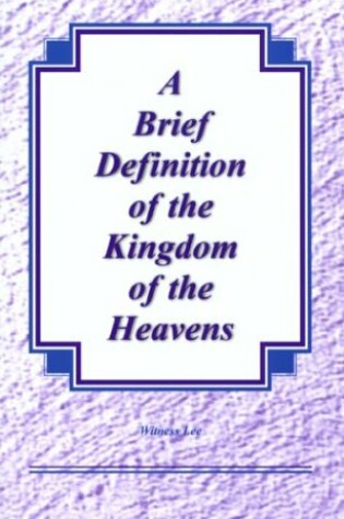 Cover of A Brief Definition of the Kingdom of the Heavens