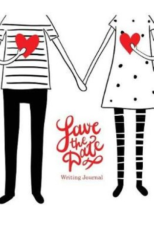 Cover of Save The Date Writing Journal