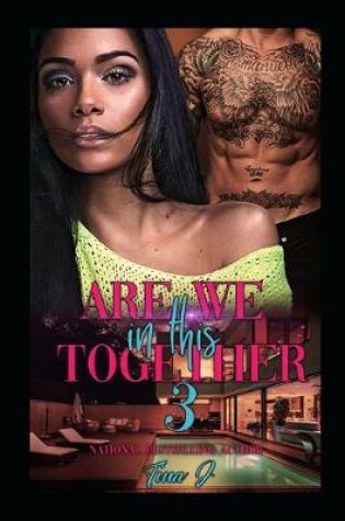 Cover of Are We In This Together 3