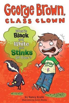 Book cover for What's Black and White and Stinks All Over? #4