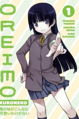 Cover of Oreimo: Kuroneko Volume 1