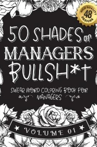 Cover of 50 Shades of managers Bullsh*t