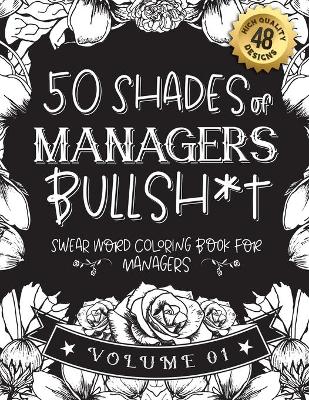 Book cover for 50 Shades of managers Bullsh*t