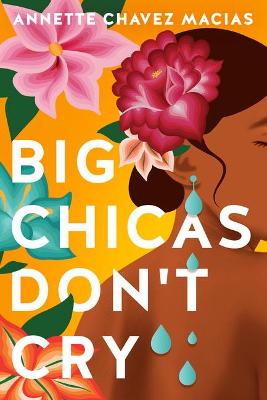 Book cover for Big Chicas Don't Cry