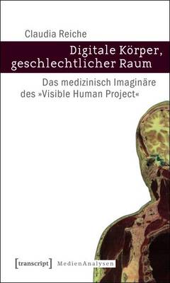 Book cover for Digitale Koerper, Geschlechtlicher Raum