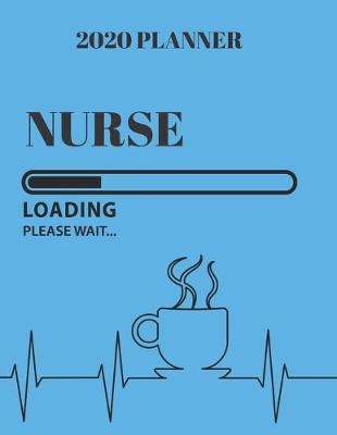 Book cover for 2020 Weekly Planner For Nurses