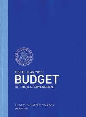 Cover of Fiscal Year 2013 Budget of the U.S. Government