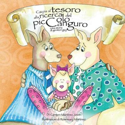 Book cover for Caccia al tesoro alla ricerca del piccolo canguro. Una storia di genitori gay