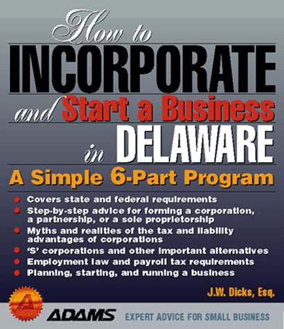 Book cover for How to Incorporate and Start a Business in Delaware