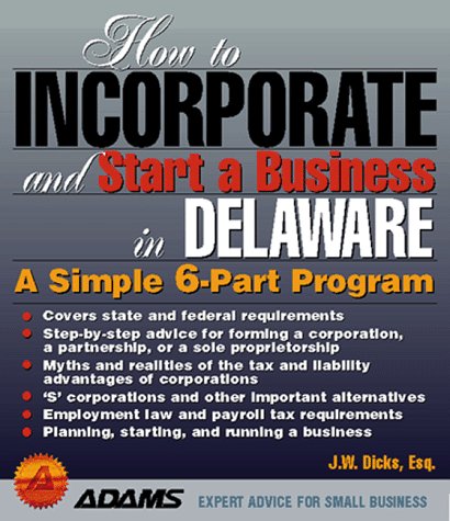 Cover of How to Incorporate and Start a Business in Delaware