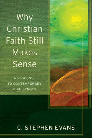 Cover of Why Christian Faith Still Makes Sense