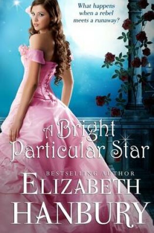 Cover of A Bright Particular Star
