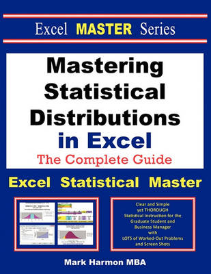 Book cover for Mastering Statistical Distributions in Excel - The Excel Statistical Master