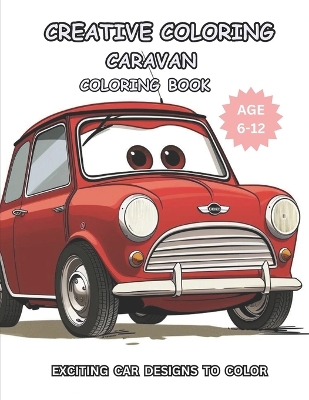 Book cover for Creative Coloring Caravan