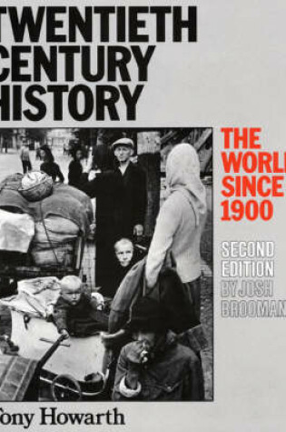 Cover of Twentieth Century History: The World                                  Since 1900 2nd. Edition