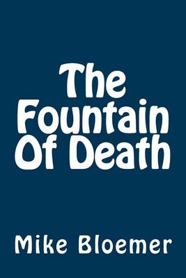 Book cover for The Fountain of Death