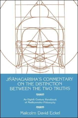 Cover of Jnanagarbha's Commentary on the Distinction Between the Two Truths