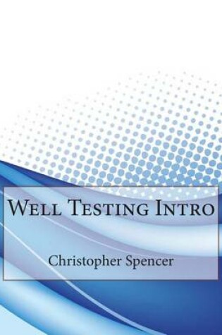 Cover of Well Testing Intro