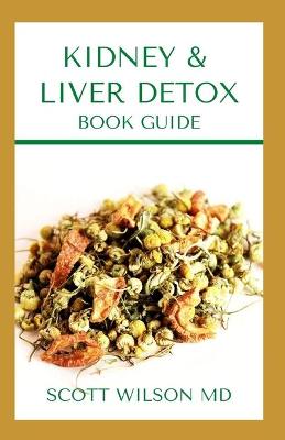 Book cover for Kidney & Liver Detox Book Guide