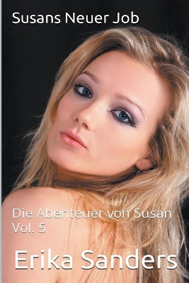 Book cover for Susans Neuer Job. Die Abenteuer von Susan Vol. 5