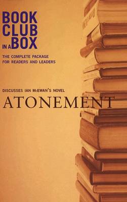 Book cover for "Bookclub-in-a-Box" Discusses the Novel "Atonement"